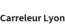 Carreleur Lyon
